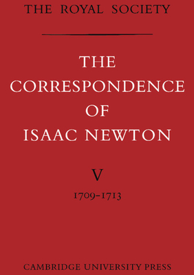 The Correspondence Of Isaac Newton