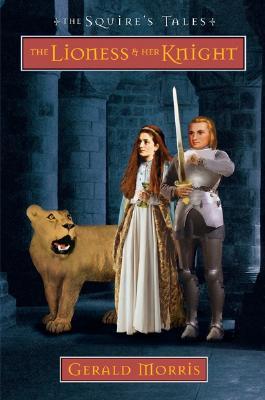 The Lioness and Her Knight (The Squire's Tales, #7)