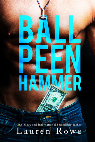 Ball Peen Hammer (The Morgan Brothers, #3)