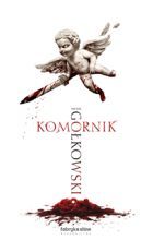 Komornik (Komornik, #1)