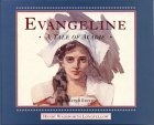 Evangeline: A Tale of Acadie