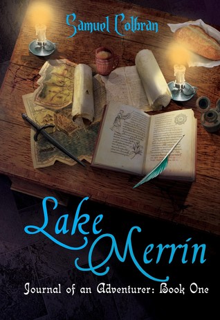 Lake Merrin  (Journal of an Adventurer #1)