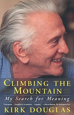 Climbing The Mountain: My Search For Meaning