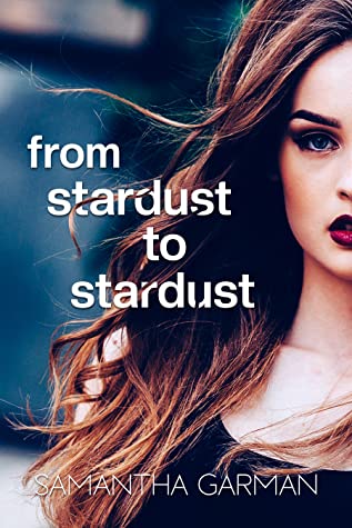 From Stardust to Stardust: An Emotional, Forbidden Romance