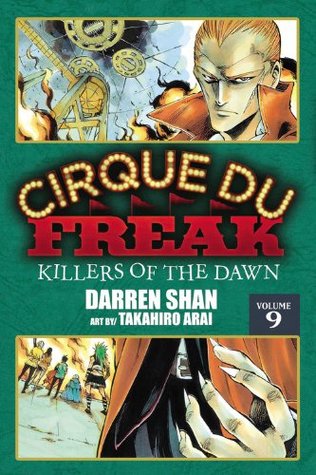 Cirque Du Freak: Killers of the Dawn, Vol. 9