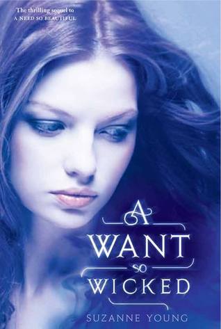 A Want So Wicked (A Need So Beautiful, #2)