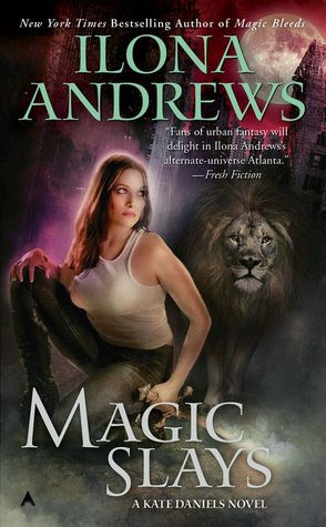 Magic Slays (Kate Daniels, #5)