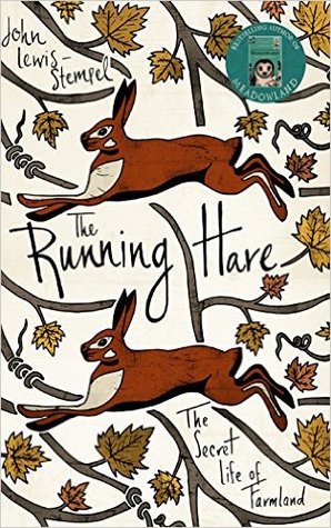 The Running Hare: The Secret Life of Farmland