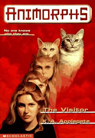 The Visitor (Animorphs, #2)
