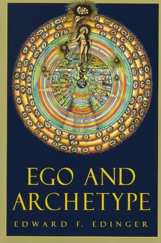 Ego and Archetype: Individuation and the Religious Function of the Psyche