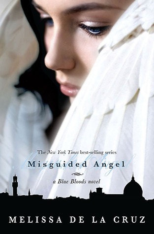 Misguided Angel (Blue Bloods, #5)