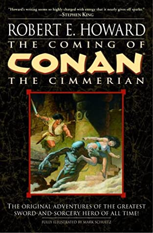 The Coming of Conan the Cimmerian (Conan the Cimmerian, #1)