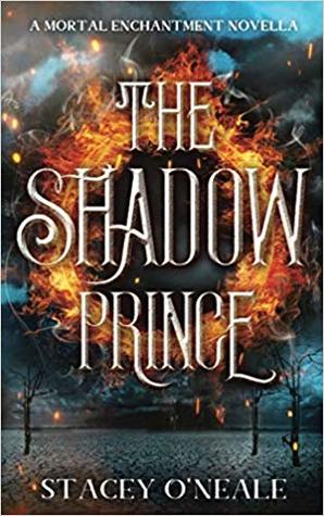 The Shadow Prince (Mortal Enchantment, #0.5)