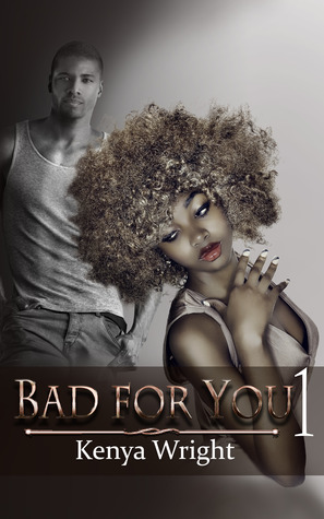 Bad for You (Bad for You, #1)