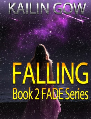 Falling (Fade, #2)