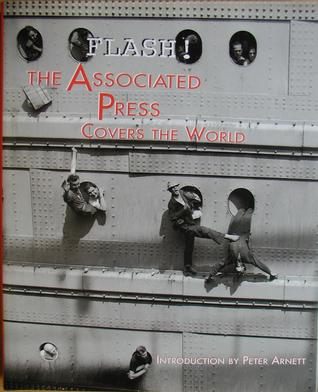 Flash! The Associated Press Covers the World