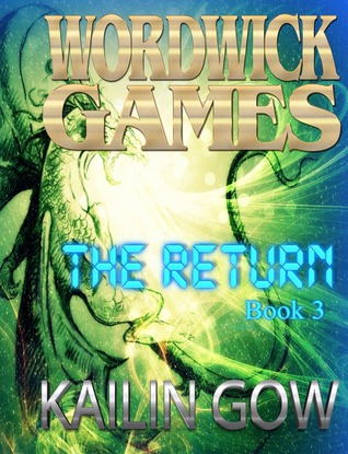 The Return (The Wordwick Games, #3)