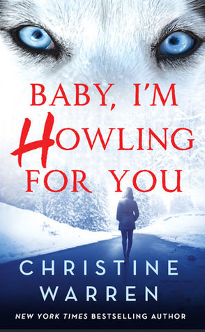 Baby, I'm Howling for You (Alphaville, #1)