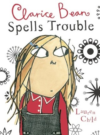 Clarice Bean Spells Trouble