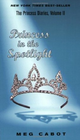 Princess in the Spotlight (The Princess Diaries, #2)