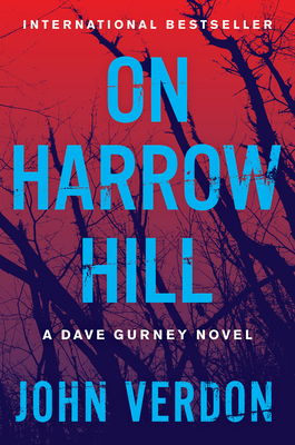 On Harrow Hill (Dave Gurney #7)