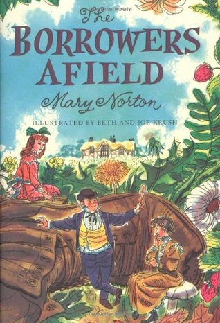 The Borrowers Afield (The Borrowers #2)