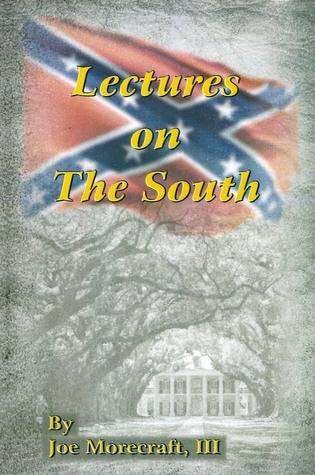 Lectures on The South: A Collection of Studies