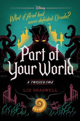 Part of Your World (Twisted Tales)