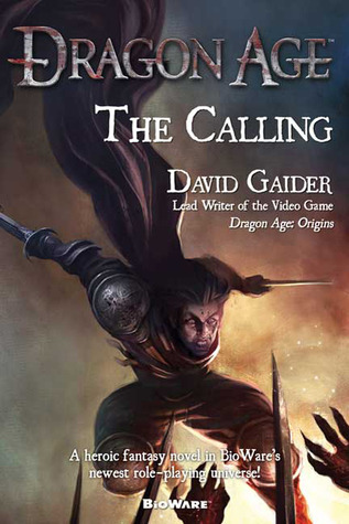 The Calling (Dragon Age, #2)