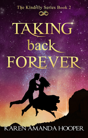 Taking Back Forever (The Kindrily, #2)
