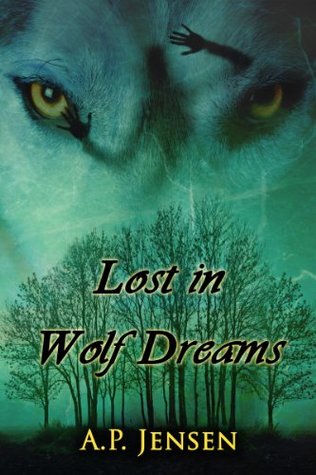 Lost in Wolf Dreams (Cormac's Pack #1)