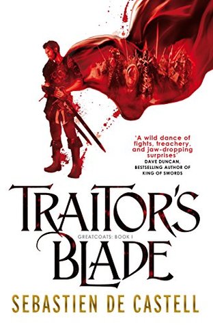 Traitor's Blade (Greatcoats, #1)