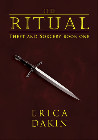 The Ritual (Theft and Sorcery, #1)