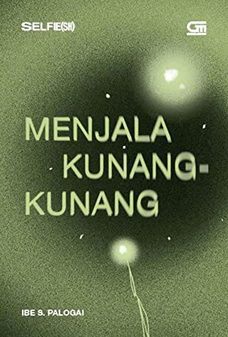 Menjala Kunang-Kunang