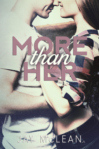 More Than Her (More Than, #2)
