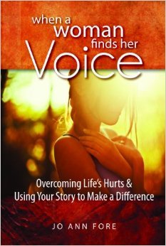 When a Woman Finds Her Voice: Overcoming Life's Hurts & Using Your Story to Make a Difference