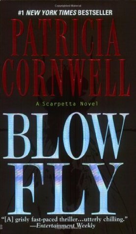 Blow Fly (Kay Scarpetta, #12)