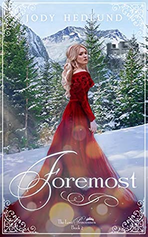 Foremost (The Lost Princesses, #2)