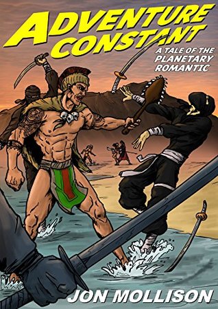 Adventure Constant: A Tale of the Planetary Romantic (Jack Dashing Book 1)