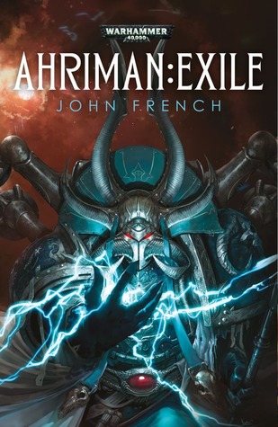 Ahriman: Exile (Ahriman #1)