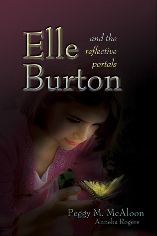 Elle Burton and the Reflective Portals (Lessons from Fiori, #1)