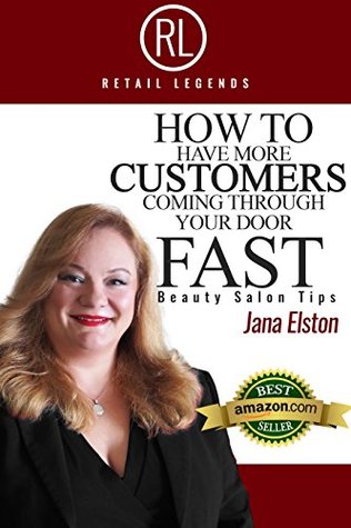 RETAIL LEGENDS: How to have more CUSTOMERS coming through your door FAST, Beauty Salon Tips