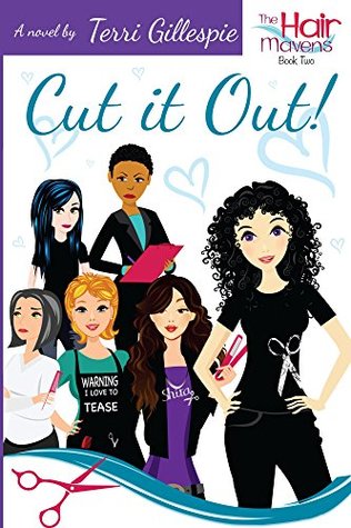 Cut It Out! (The Hair Mavens, #2)