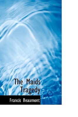 The Maid's Tragedy