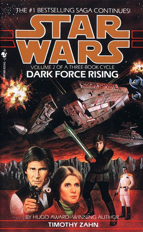 Dark Force Rising (Star Wars: The Thrawn Trilogy, #2)