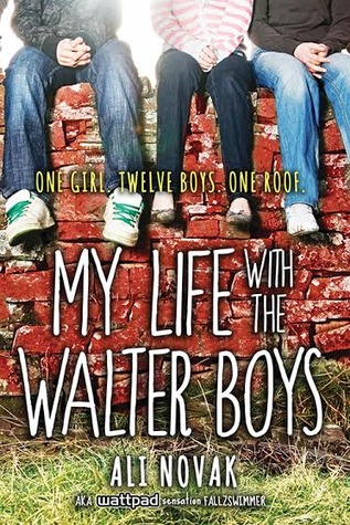 My Life with the Walter Boys (My Life with the Walter Boys #1)