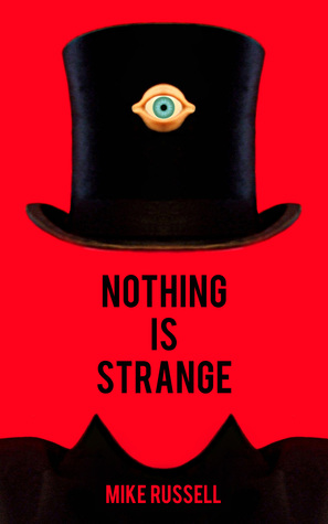 Nothing Is Strange