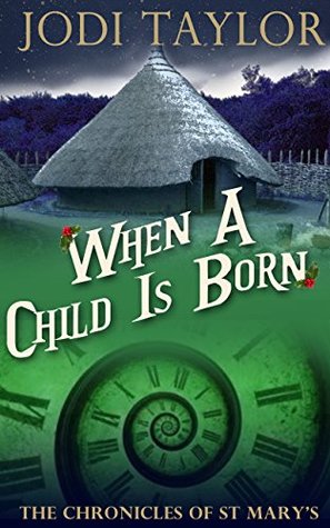 When a Child is Born (The Chronicles of St Mary's #2.5)