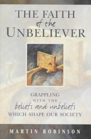 The Faith Of The Unbeliever