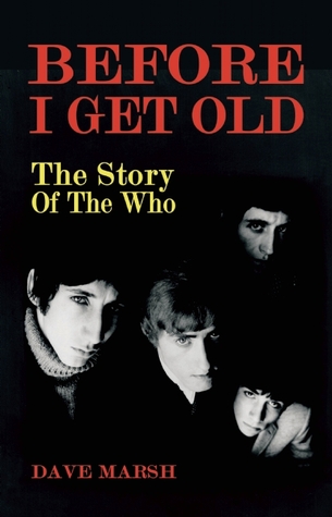 Before I Get Old: The Story of the Who